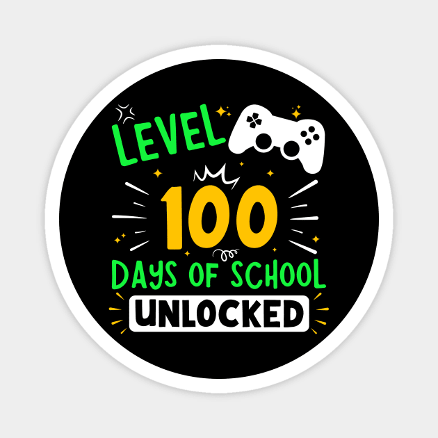 Level 100 Days Of School Unlocked Magnet by Geek-Down-Apparel